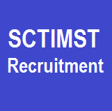 SCTIMST Recruitment *Walkins*